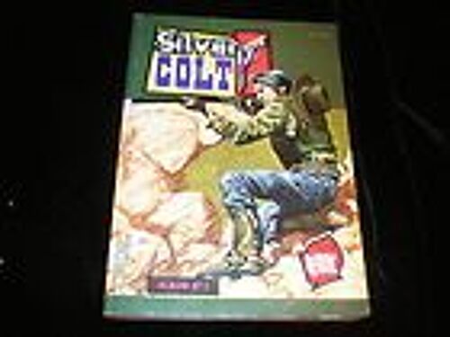 Silver Colt  Bd Petit Format  N° 1 : Silver Colt   Album De 3 N°