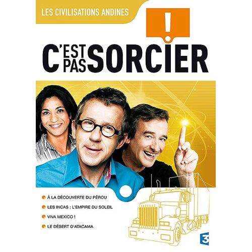 C'est Pas Sorcier - Les Civilisations Andines