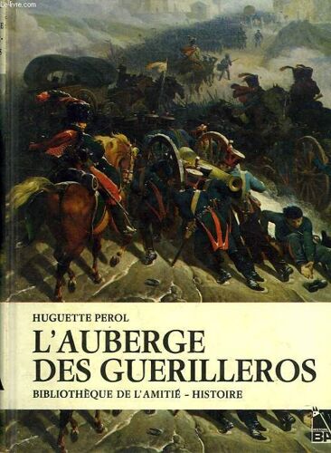 L'auberge Des Guerilleros