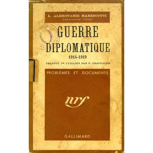 Guerre Diplomatique, 1914-1919