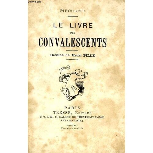 Le Livre Des Convalescents