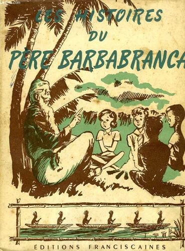 Histoires Du Pere Barbabranca