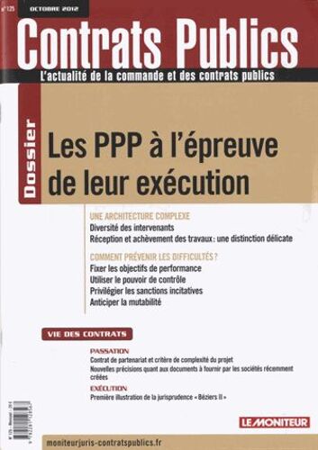 Contrats Publics N° 125, Octobre 2012 - Les Ppp À L'épreuve De Leur Exécution