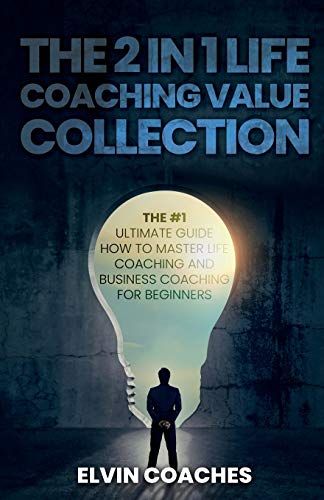 The 2 In 1 Life Coaching Value Collection