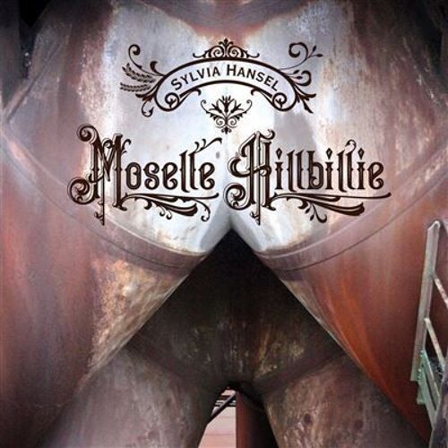 Moselle Hillbillie - Cd Album