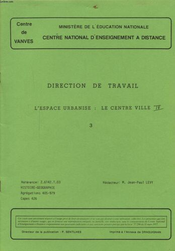 Direction De Travail L Espace Urbanise - Le Centre Ville Chapitre Iv : Urbanisation Et Espces Urbanises Dans Le Monde