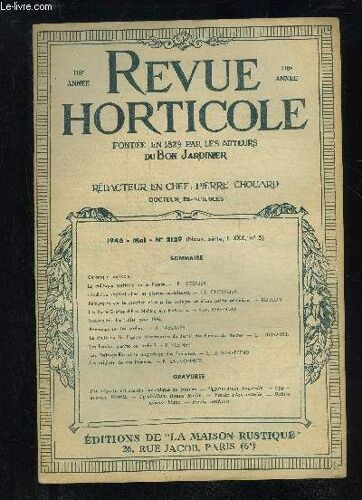 La Revue Horticole 1946 N° 2129 - Chronique Horticole.La Politique Horticole De 1« France* ¿ P. Lecolier.L'individu Végétal Chez Le* Plante* Supérieures. ¿ Ch. Chevalier.Remarques Sur La ...