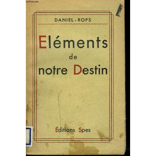 Elements De Notre Destin