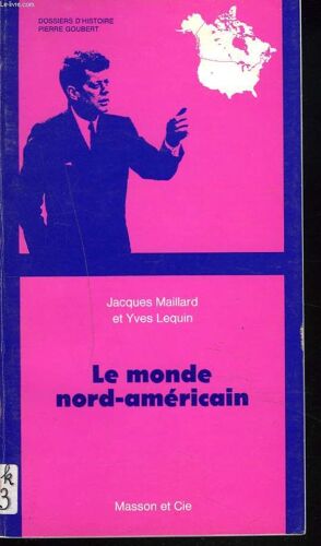 Le Monde Nord-Americain