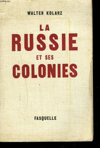 La Russie Et Ses Colonies.