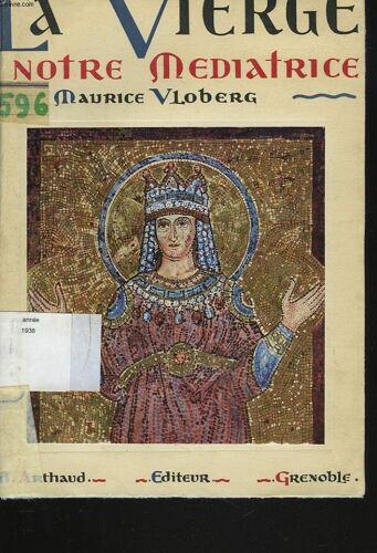 La Vierge, Notre Mediatrice