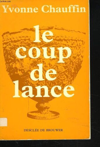 Le Coup De Lance