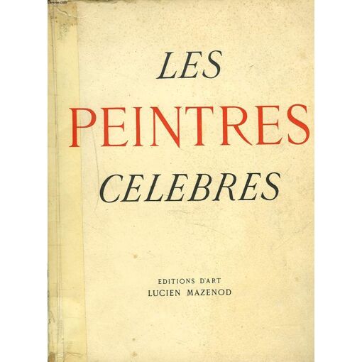 Les Peintres Celebres Mazenod pas cher - Meilleures offres sur le