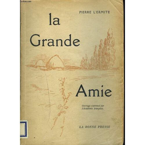 La Grande Amie