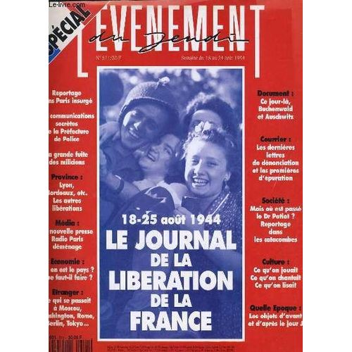 L'evenement Du Jeudi N°511 - 18-25 Aout 1944 Le Journal De La Liberation De La France