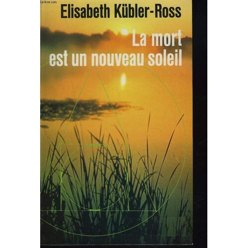 La Mort Est Un Nouveau Soleil