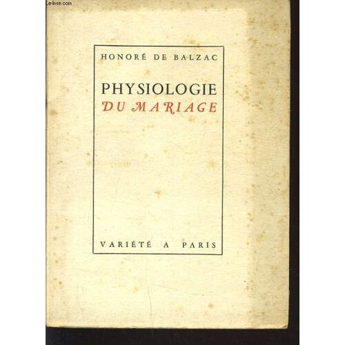 Physiologie Du Mariage