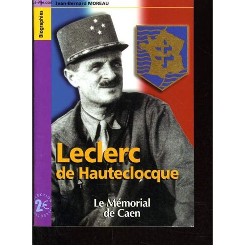 Biographie - Leclerc De Hauteclocque