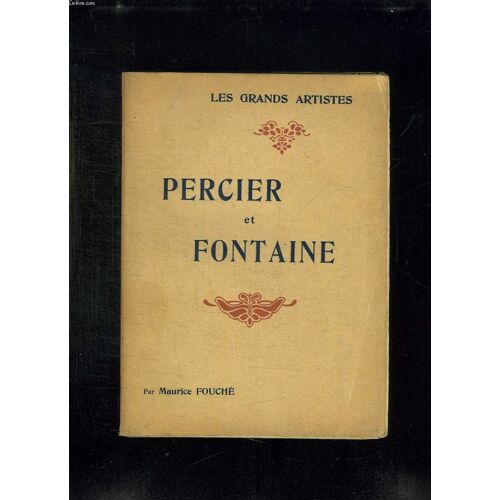 Percier Et Fontaine.