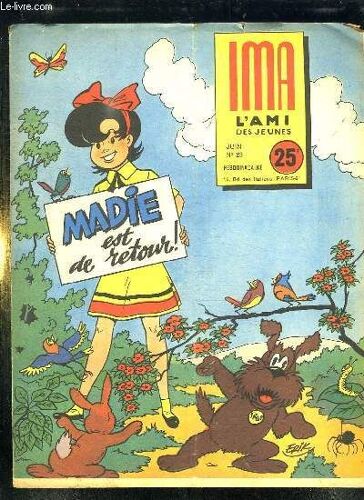 Ima L Ami Des Jeunes N° 23 De Juin 1956. Madie Est De Retour.