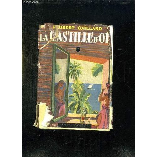 La Castille D Or.