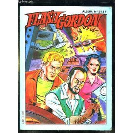 Flash Gordon Album N° 3. N° 9 - 10 Et 11.