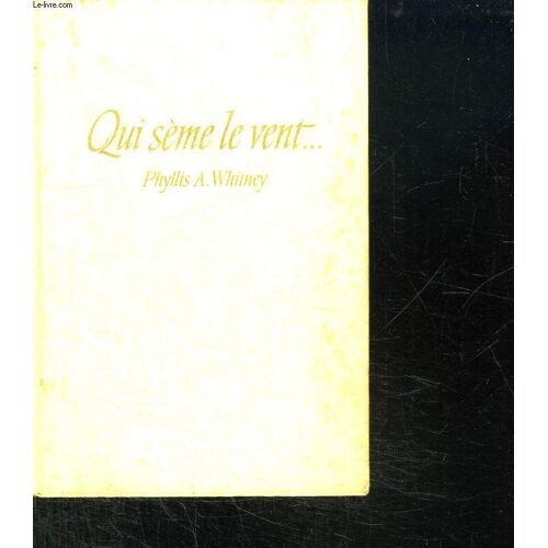 Qui Seme Le Vent...
