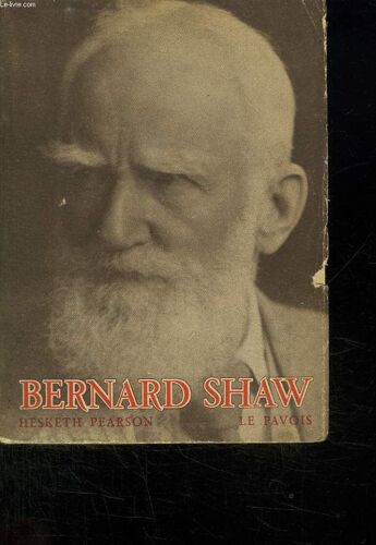 Bernard Shaw.
