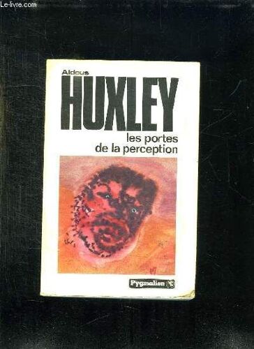 Les Portes De La Perception.