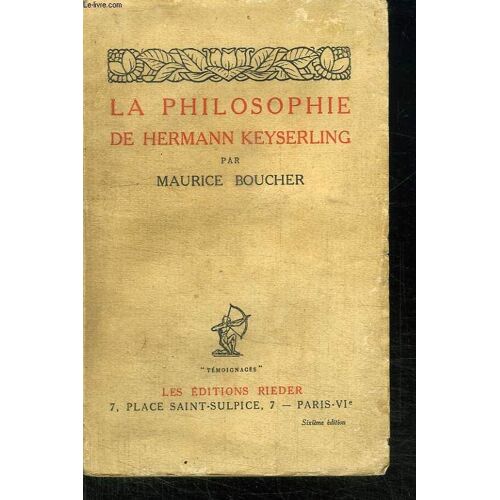 La Philosophie De Hermann Keyserling.