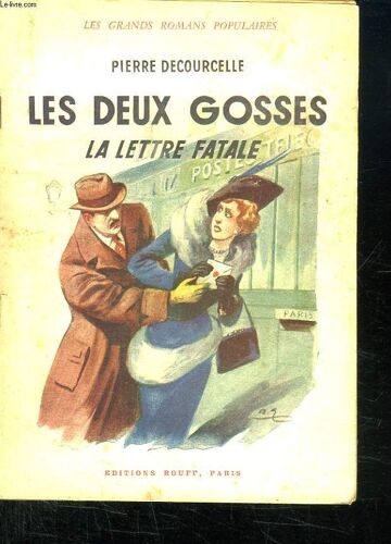 Les Deux Gosses. Lettre Fatale.