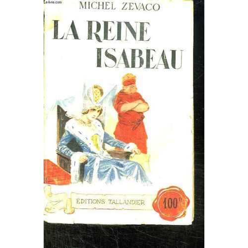 La Reine Isabeau.