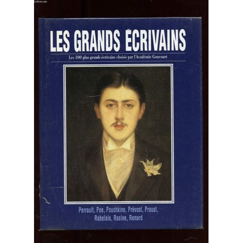 Les Grands Ecrivains. Volume Ix. Perrault. Edgar Poe. Pouchkine. L'abbe Prevost. Marcel Proust. Rabelais. Racine. Jules Renard