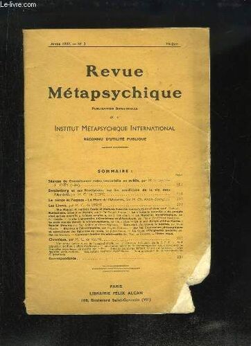 Revue Métapsychique. Bulletin De L'institut Métapsychique International, N°3 : Seances De Connaissance Extra-Sensorielle En Public Par E. Osty - Swedenborg Et Ses Revelations Sur Les ...