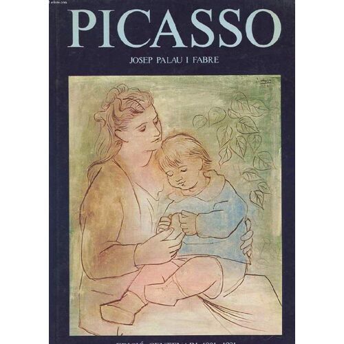 Picasso. Edicio Centenari 1881-1981