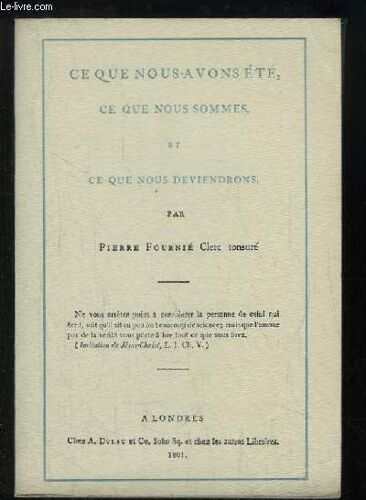 Ce Que Nous Avons Été, Ce Que Nous Sommes, Et Ce Que Nous Deviendrons