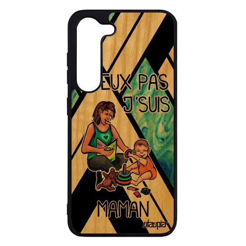 Coque bois S23 silicone humour j'peux pas j'suis maman antichoc cadeau d'anniversaire bleu jpeux bd telephone mere de Samsung galaxy