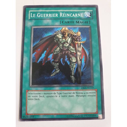 Le Guerrier Reincarne