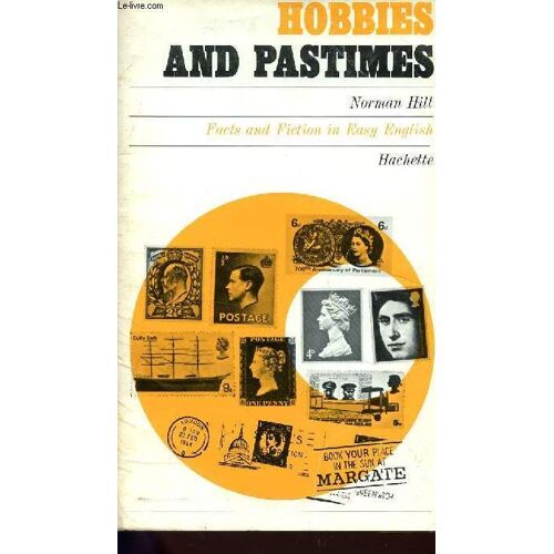Hobbies Ans Pastimes / Factsd And Fiction In Easy English.