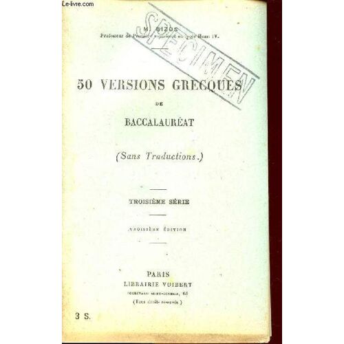 50 Versions Grecques / De Baccalaureat / Troisieme Serie - (Sans Traductions) - Troisieme Edition.