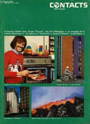 Contacts Electriques / Mars 1972 - N°94 + Supplement / Francoise Mallet-Joris, Roger Priouret : Les Arts Menagers / Le Congres De La Voiture Electrique / Les Sports Et L'electricite / ...