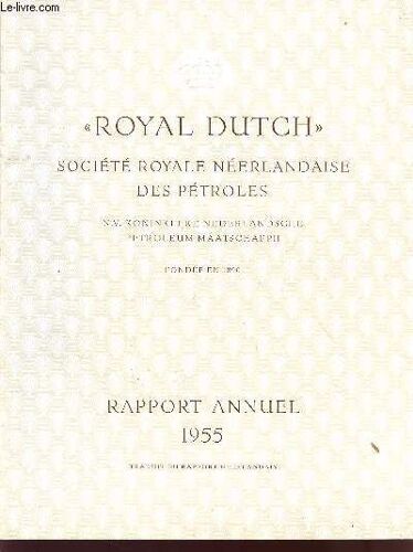 Royal Dutch / Rapport 1955.