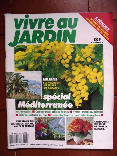 Vivre Au Jardin.Février 91.Spécial Méditerranée