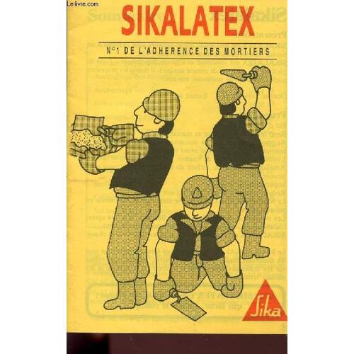 Plaquette / Sikaflex - N°1 De L'adherence Des Mortiers / Sika