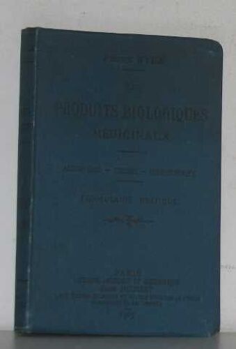 Les Produits Biologiques Médicinaux