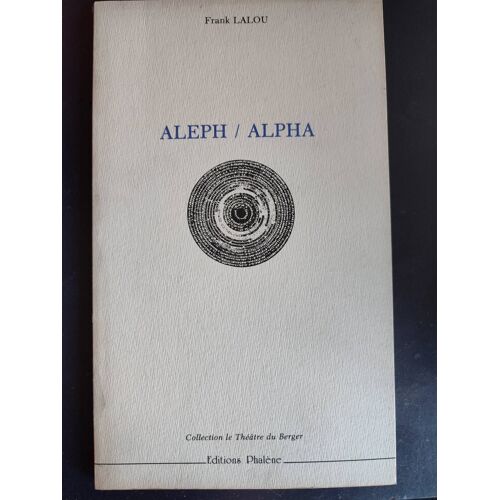 Frank Lalou - Aleph / Alpha