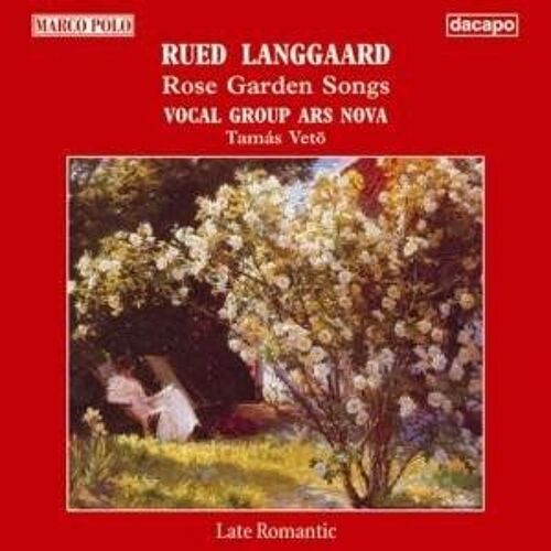Rose Garden Songs Groupe Vocal Ars Nova