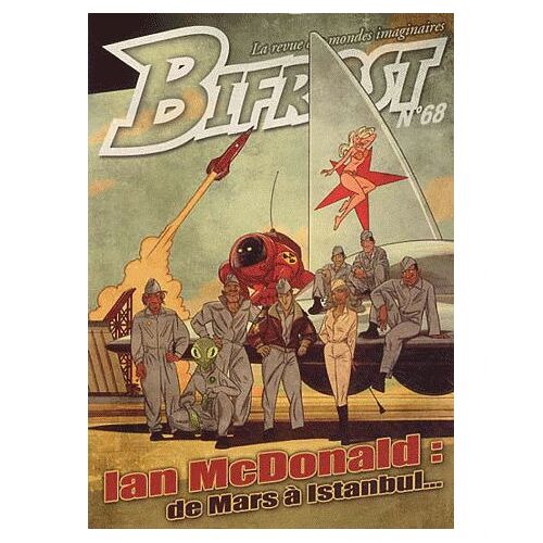 Bifrost N° 68 - Ian Mcdonald : De Mars À Istanbul