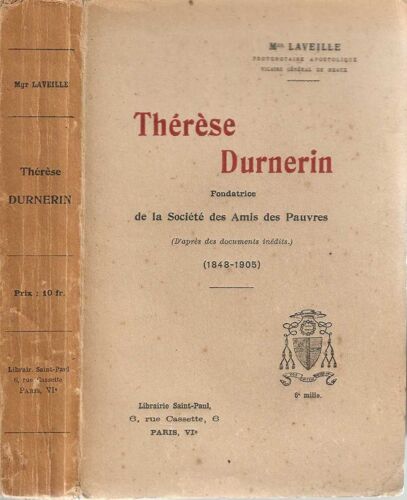 Thérèse Durnerin Fondatrice De La Société Des Amis Des Pauvres 1848-1905