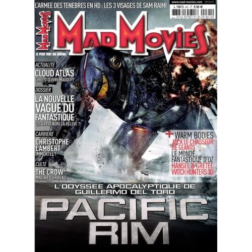 Mad Movies N° 261 _ Pacific Rim : Guillermo Del Toro / Cloud Atlas / La Nouvelle Vague Du Fantastique / Christophe Lambert / The Crow / Evil Dead L'armée Des Ténèbres En Hd : Sam Raimi _ Mars 2013
